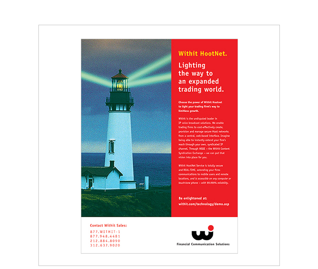 Lighting the Way to an Expanded Trading World; Print ad campaign for Withit, Inc: 4-color, full-page ad in Wall Street & Technology, February 2003; Jane Rubin: Creative Director, Art Director, Designer, Copywriter; Copyright Jane Rubin 2003